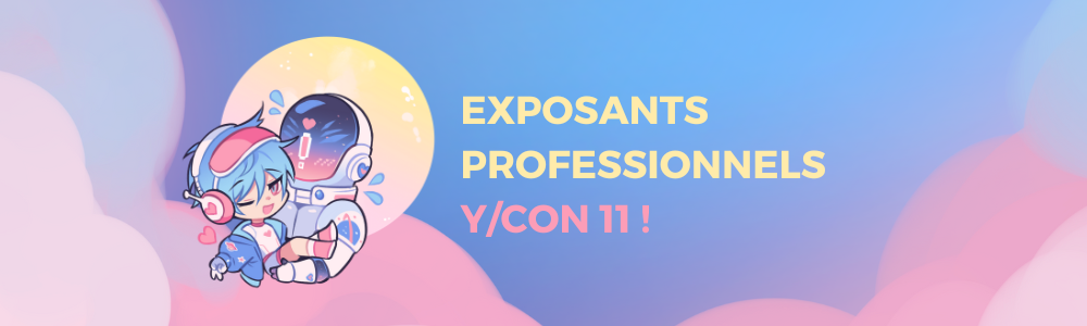 Les exposants professionnels de la Y/CON 11