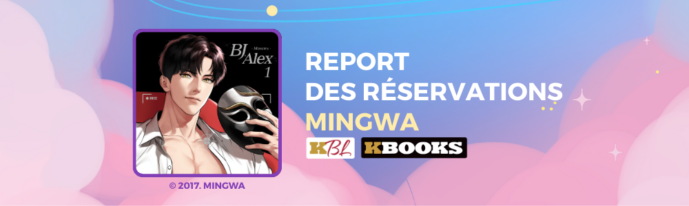 Report de l’ouverture des réservations dédicaces Mingwa