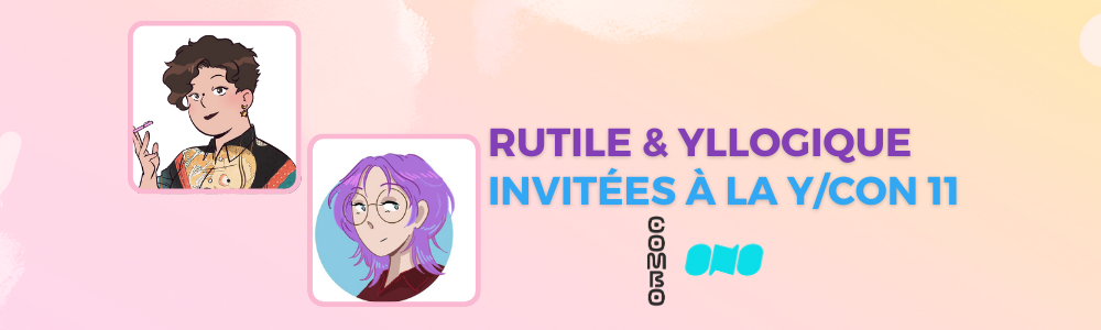 Rutile et Yllogique à la Y/CON