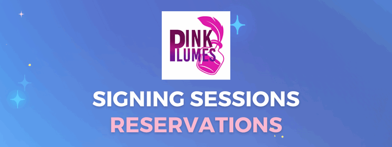 Pink Plumes signing sessions