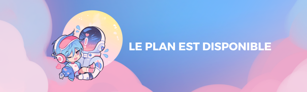 Le plan est disponible Le plan est disponible