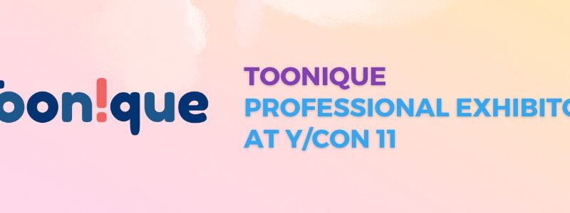 Toonique : Professional exhibitor