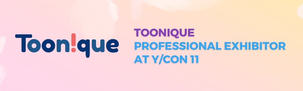Toonique : Professional exhibitor