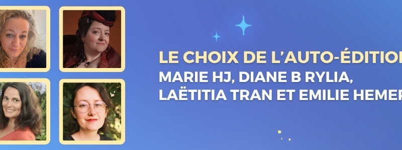 Table Ronde : Le choix de l’auto-édition