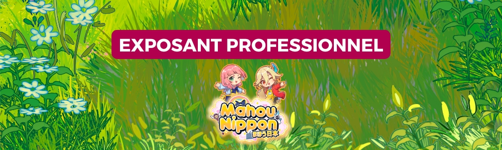 Mahou Nippon est exposant professionnel !