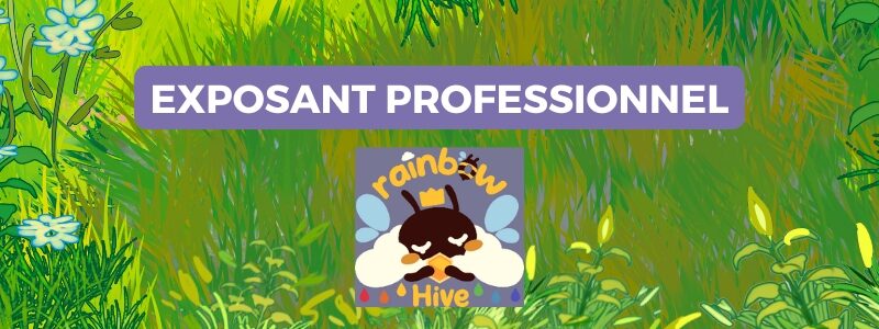 Le collectif Rainbow Hive est exposant professionnel !