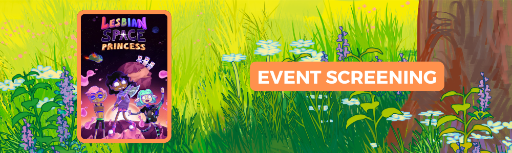 Event screening of the film Lesbian Space Princess