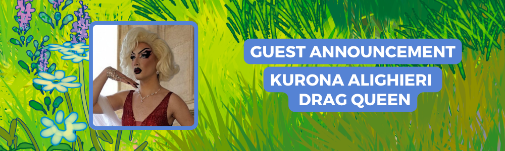 Come and meet drag queen Kurona Alighieri at the Y/CON Garden Party!