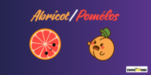 abricot pomélos