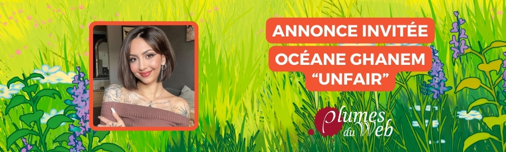 Annonce invitée : Océane Ghanem avec Plumes du Web