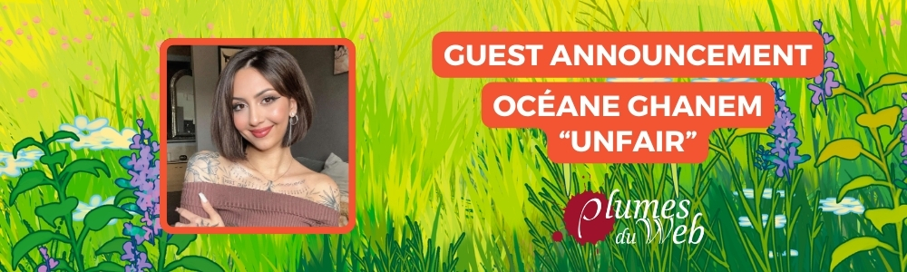 Guest announcement: Océane Ghanem with Plumes du Web Guest announcement: Océane Ghanem with Plumes du Web