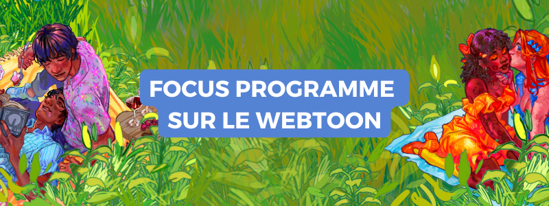 Focus programmation sur le webtoon