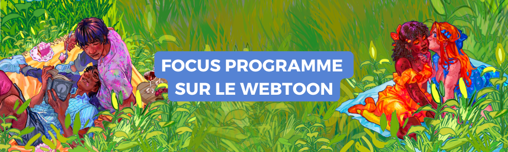 Focus programmation sur le webtoon