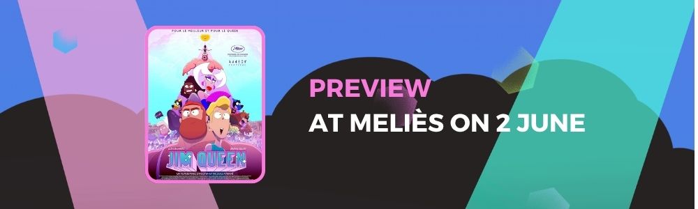 Preview screening of Jim Queen at the Méliès