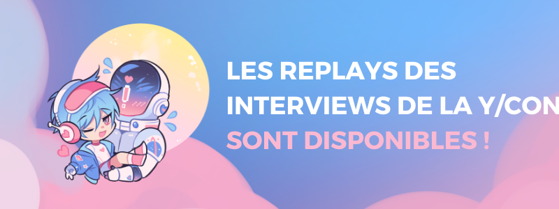 Les replays des interviews de la Y/CON 11 sont disponibles !