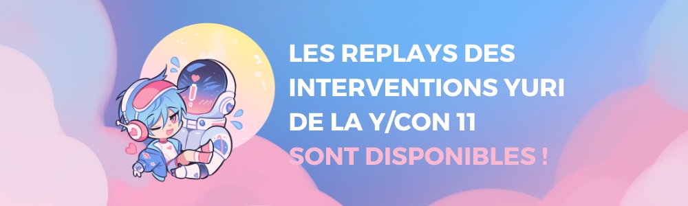 Les replays de notre programmation 100% yuri sont disponibles Les replays de notre programmation 100% yuri sont disponibles