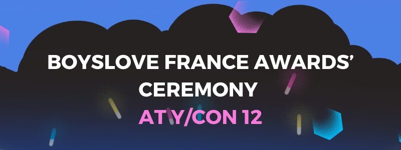 The Boys’ Love France Awards’ ceremony is coming to Y/CON 12!
