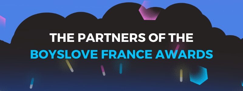 Découvrez les partenaires des Boys’ Love France Awards !