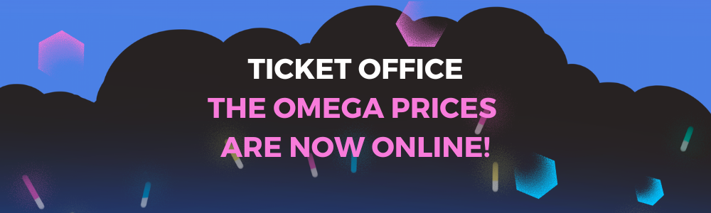 Make way for Omega ticket prices! Make way for Omega ticket prices!