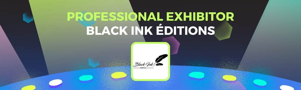 Black Inks Éditions at Y/CON 12! Black Inks Éditions at Y/CON 12!
