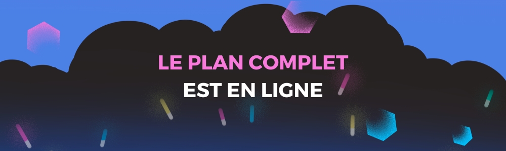 Le plan complet est en ligne ! Le plan complet est en ligne !