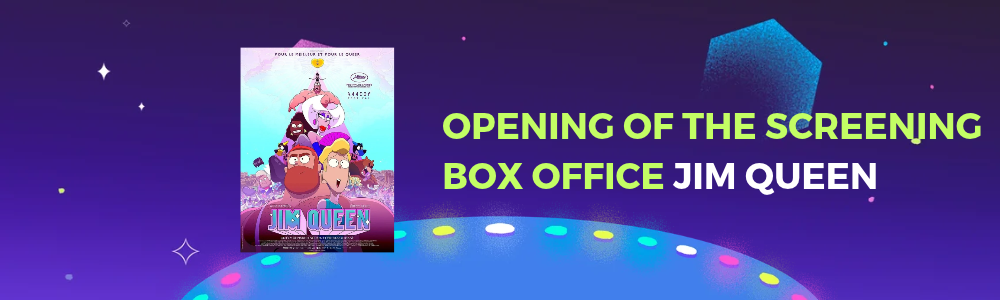 Opening of the Jim Queen screening box office